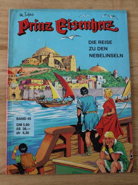 Prinz Eisenherz - Die Reise zu den Nebelinseln / Bd. 45 / Hal Foster - Pollischansky Wien